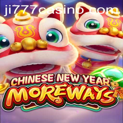 Exploring the Exciting World of CHINESENEWYEARMOREWAYS: A Deep Dive into the JI777 Game