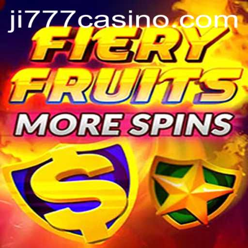 Exploring FieryFruitsMoreSpins - The Ultimate Gaming Experience with JI777